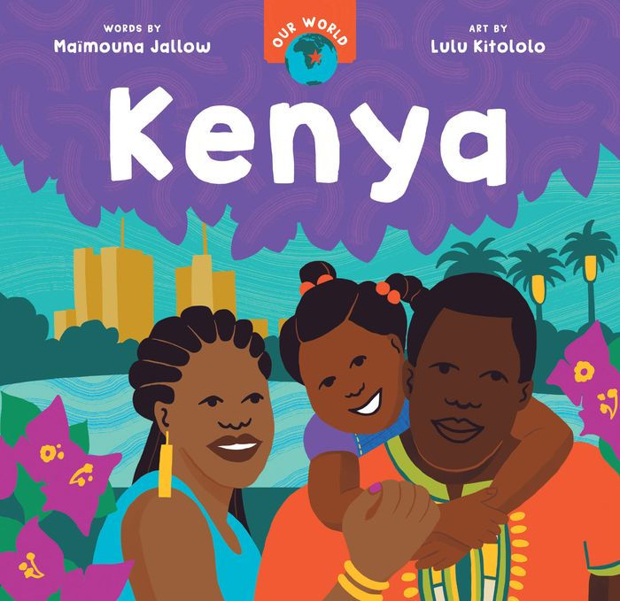 Our World: Kenya Board Book