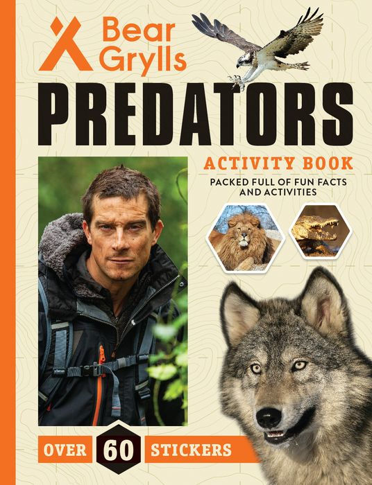 Predators Bear Grylls Activity Book