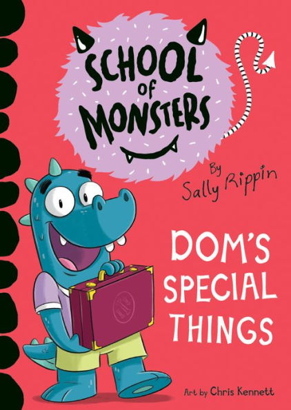 School of Monsters: Dom's Special Things