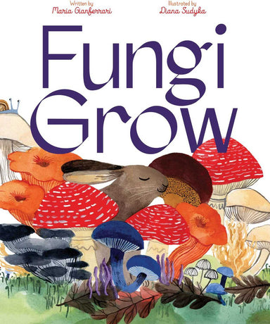 Fungi Grow